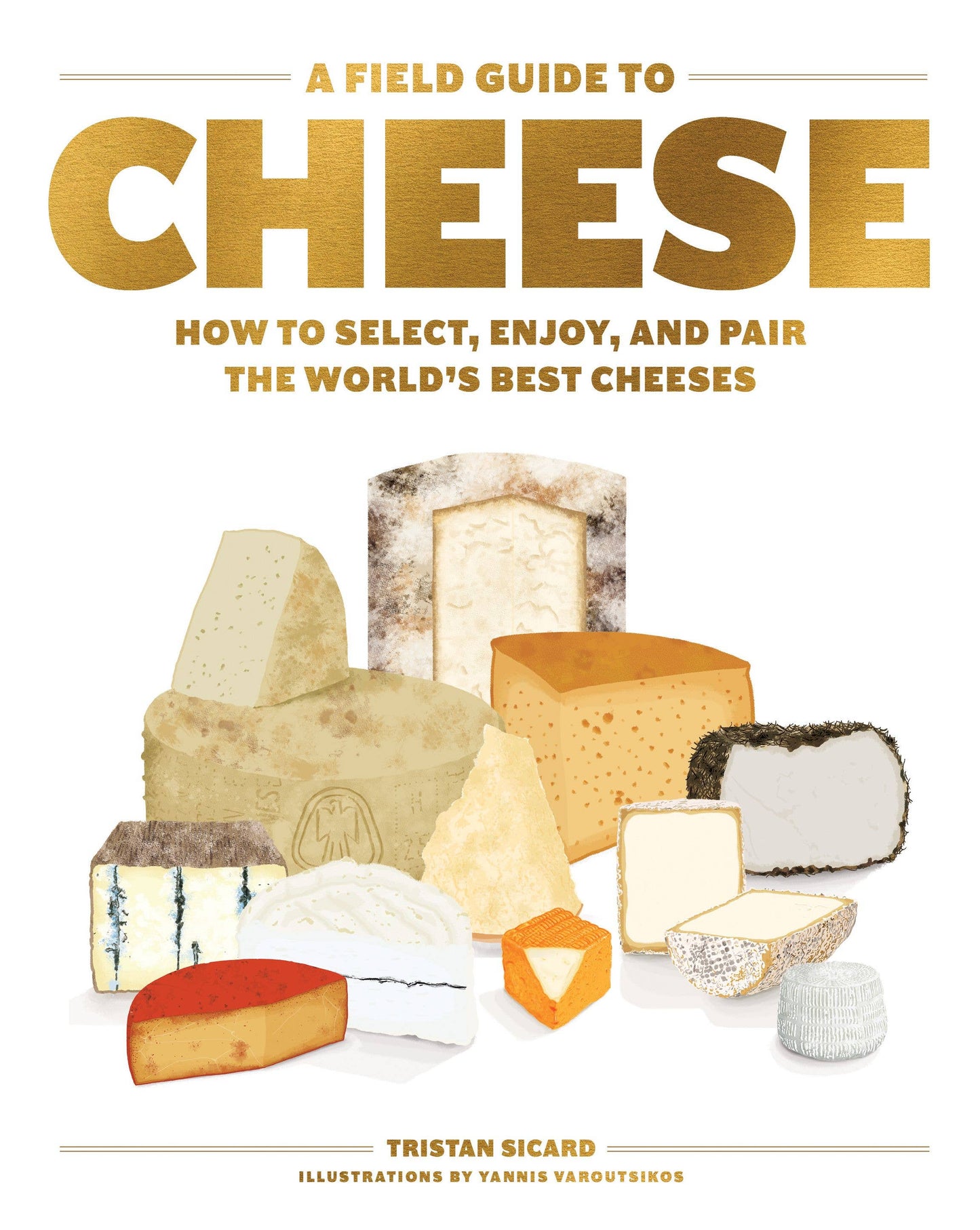 Book: A Field Guide to Cheese