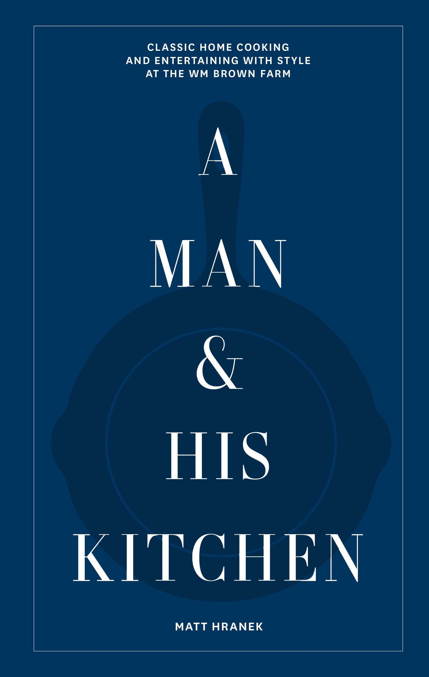 Book: A Man & His Kitchen